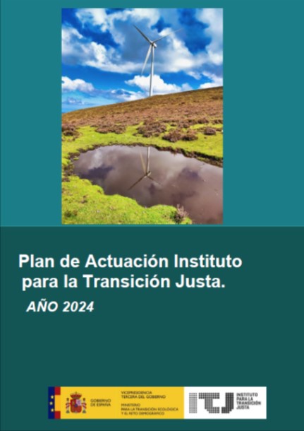 Plan de Actuación Instituto para la Transición Justa. Año 2024