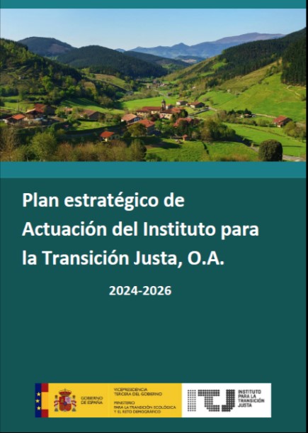 Plan estratégico de actuación del Instituto para la transición justa, o. a. 2024-2026